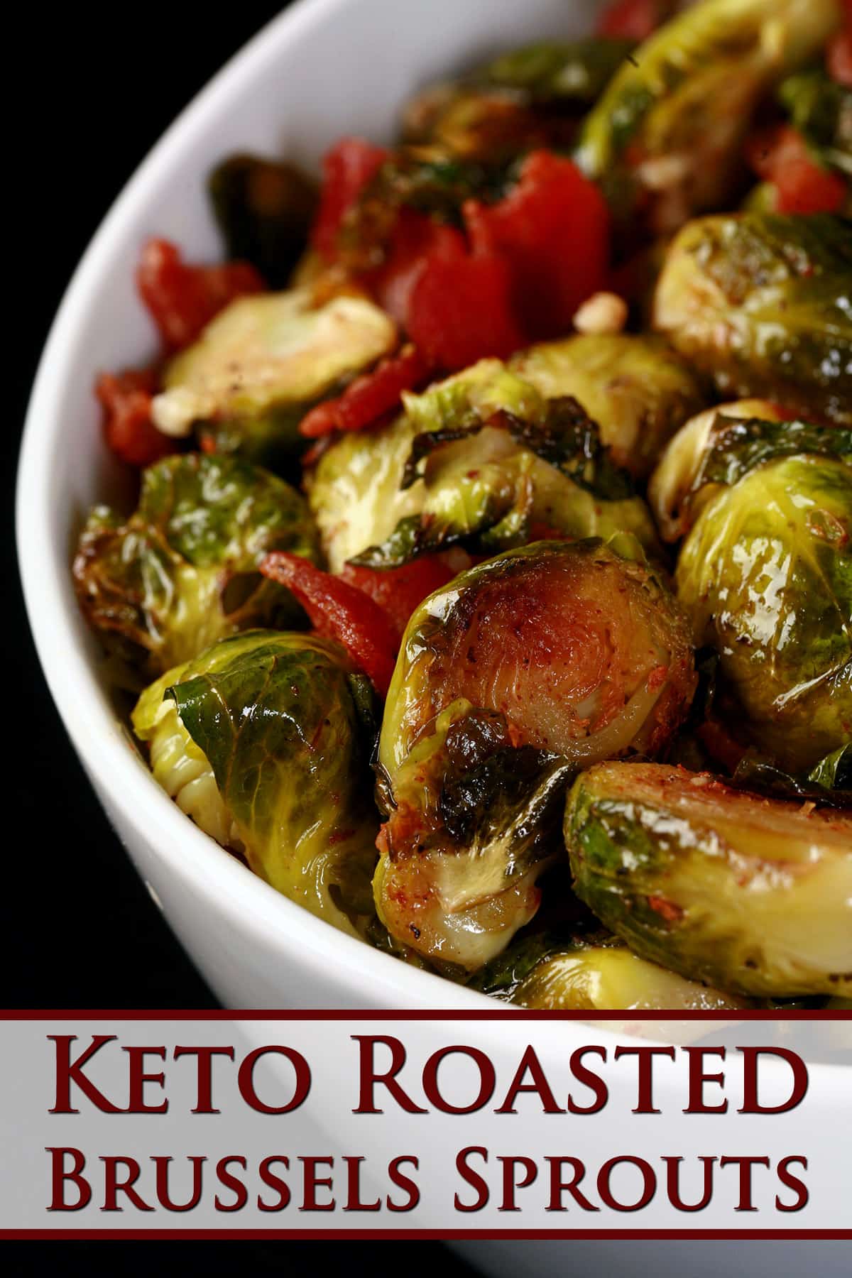 A large white bowl of keto bacon roasted brussels sprouts.