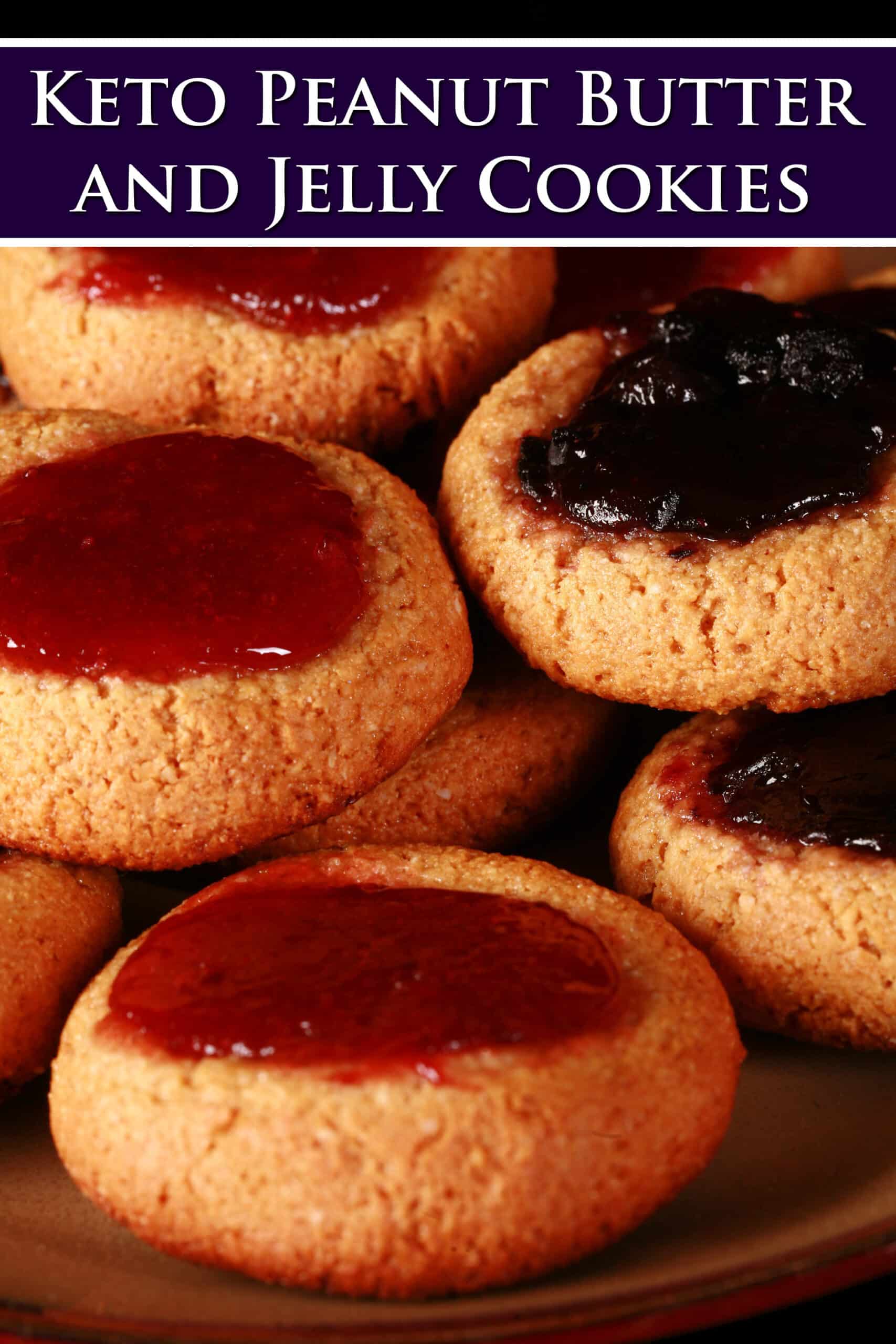 A plate of low carb peanut butter and jelly cookies, topped with sugar free blueberry and sugar free strawberry jam. Overlaid text says keto peanut butter and jelly cookies.
