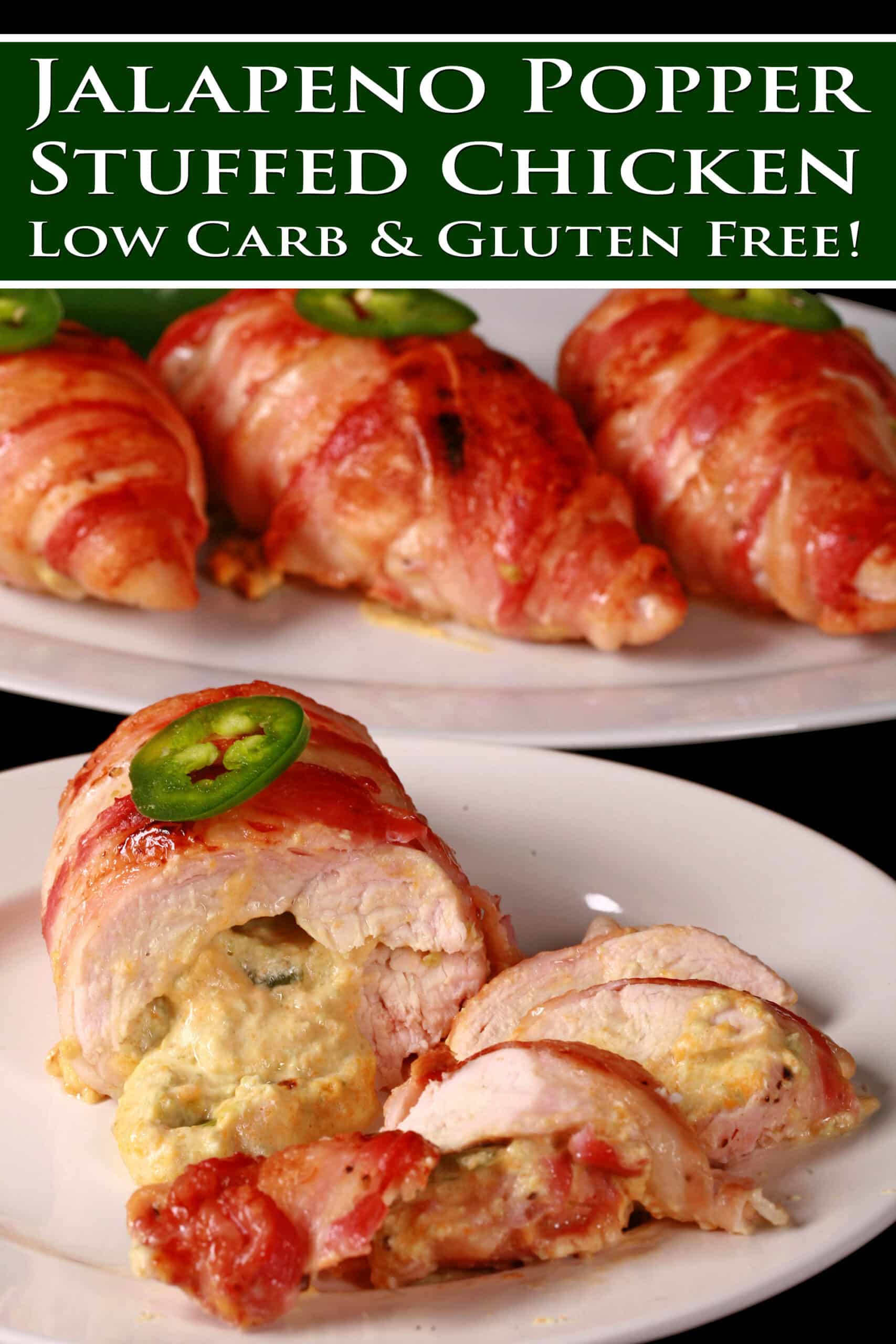 A plate of Jalapeno popper chicken breasts.  Overlaid text says jalapeno popper stuffed chicken low carb and gluten free.